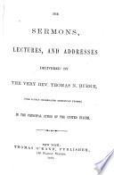 The Sermons, Lectures, and Addresses