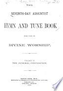 The Seventh-Day Adventist Hymn and Tune Book