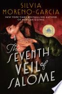 The Seventh Veil of Salome: A GMA Book Club Pick
