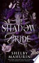 The Shadow Bride (Scarlet Veil, Book 2)