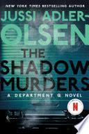 The Shadow Murders
