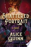 The Shattered Portrait