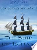 The Ship of Ishtar