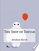 The Ship of Ishtar