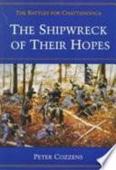 The Shipwreck of Their Hopes