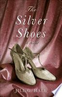 The Silver Shoes