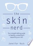 The Skin Nerd