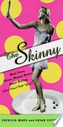 The Skinny