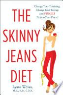 The Skinny Jeans Diet