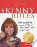 The Skinny Rules