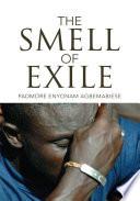 The Smell of Exile