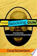 The Smoking Gun