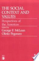 The Social Context and Values