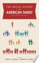 The Social History of the American Family