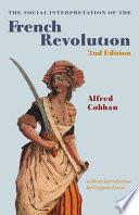 The Social Interpretation of the French Revolution