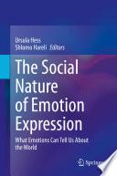 The Social Nature of Emotion Expression