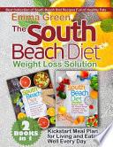 The South Beach Diet Weight Loss Solution
