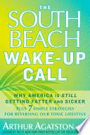 The South Beach Wake-Up Call