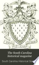 The South Carolina Historical Magazine