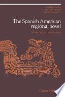 The Spanish American Regional Novel