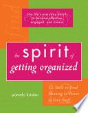 The Spirit of Getting Organized