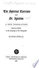 The Spiritual Exercises of St. Ignatius