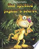 The spotted jaguar’s secret