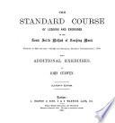 The Standard Course of Lessons and Exercises in the Tonic Sol-fa Method of Teaching Music (founded in Miss Glover's Scheme for Rendering Psalmody Congregational, 1835)