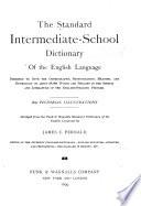 The Standard Intermediate-school Dictionary of the English Language