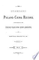 The Standard Poland-China Record