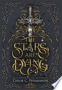 The Stars are Dying