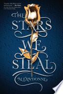 The Stars We Steal