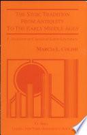 The Stoic Tradition from Antiquity to the Early Middle Ages