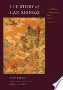 The Story of Han Xiangzi