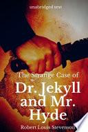 The Strange Case of Dr Jekyll and Mr Hyde