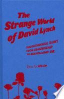 The Strange World of David Lynch