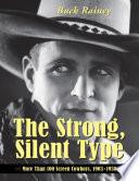 The Strong, Silent Type