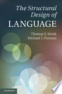 The Structural Design of Language