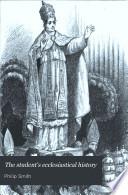 The student's ecclesiastical history