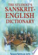The Student's Sanskrit-English Dictionary