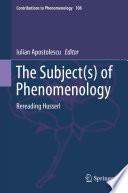 The Subject(s) of Phenomenology