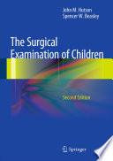 The Surgical Examination of Children