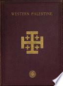 The Survey of Western Plaestine. A General Index