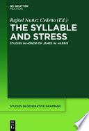 The Syllable and Stress