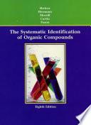 The Systematic Identification of Organic Compounds