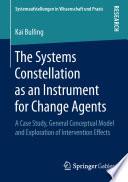 The Systems Constellation as an Instrument for Change Agents
