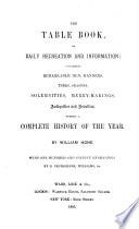 The Table Book, of Daily Recreation and Information