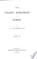 The Tailless Batrachians of Europe