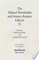 The Talmud Yerushalmi and Graeco-Roman Culture