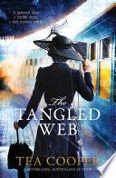 The Tangled Web: the new 2025 twisty historical mystery of disguise, deception and blood from a bestselling, award-winning author